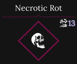 Necrotic Rot Disease Skill in Absolvement