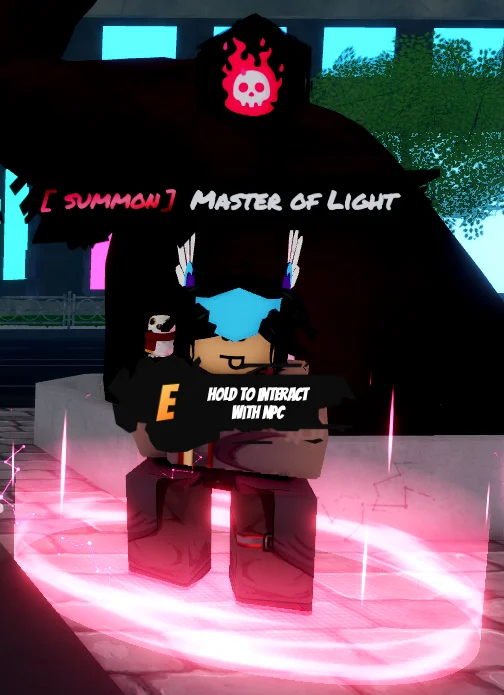 master of light Summon npc in unversal piece