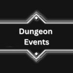 Dungeon Events