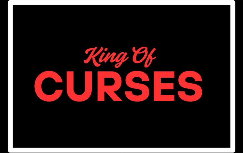 King Of Curses