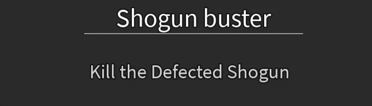 Shogun Buster quest in dead spells