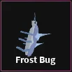 frost bug item in dig