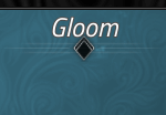 Gloom
