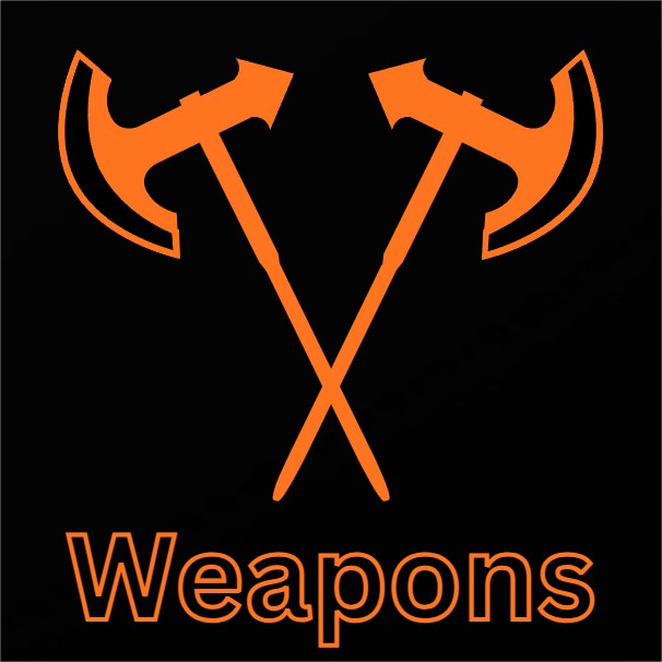 Weapons