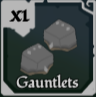 Gauntlets