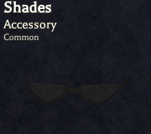 shades accessory in bizarre lineage