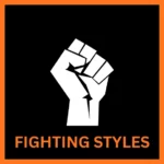 Fighting Styles